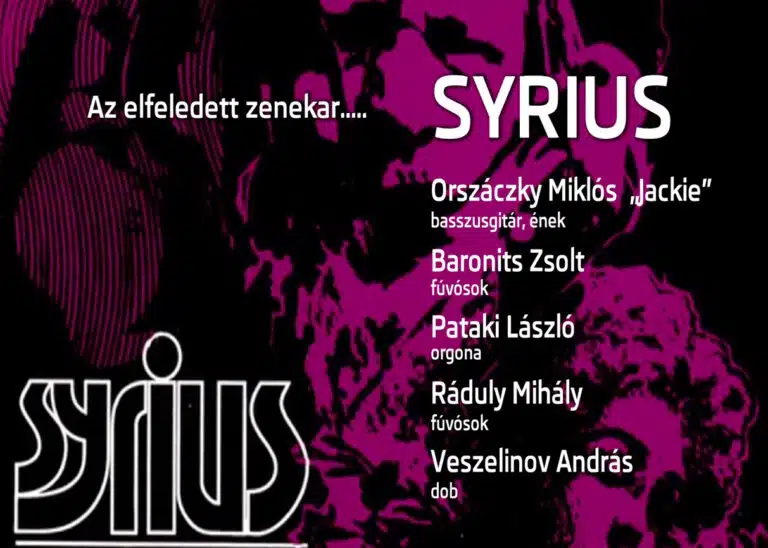 Syrius - Az elfeledett zenekar...